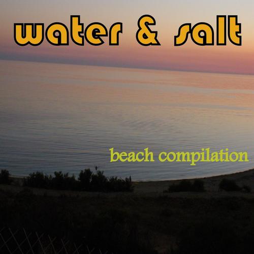 Album Art - Water & Salt: Beach Compilation