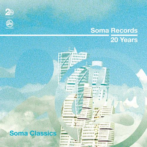 Album Art - Soma Records 20 Years - Soma Classics