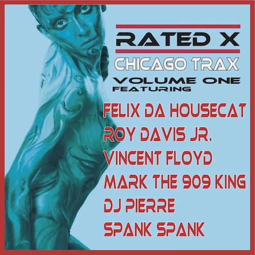 Album Art - Rated X Chicago Trax Volume One