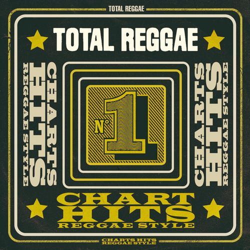 Album Art - Total Reggae: Chart Hits Reggae Style