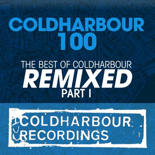 Album Art - Coldharbour 100 - The Best of Coldharbour Remixed Part 1