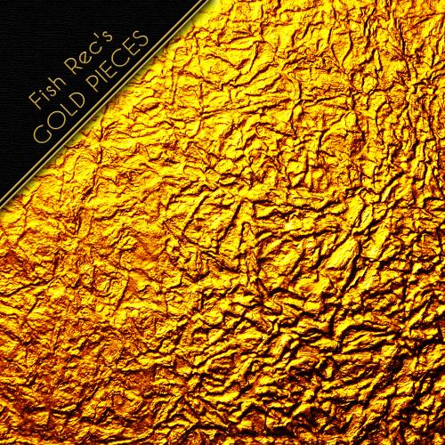 Album Art - Fish Rec's Gold Pieces
