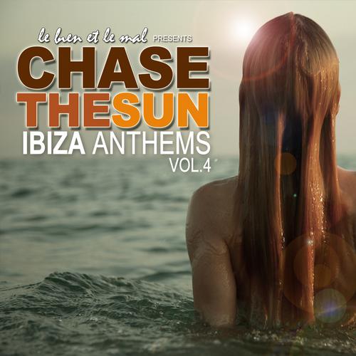 Album Art - Chase the Sun - Ibiza Anthems, Vol. 4