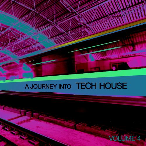 Album Art - A Journey Into Tech House Volume 4