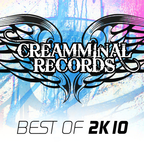 Album Art - Creamminal Records - Best Of 2k10