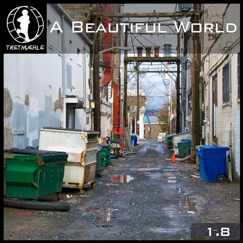 Album Art - Tretmuehle Pres. a Beautiful World, Vol. 18