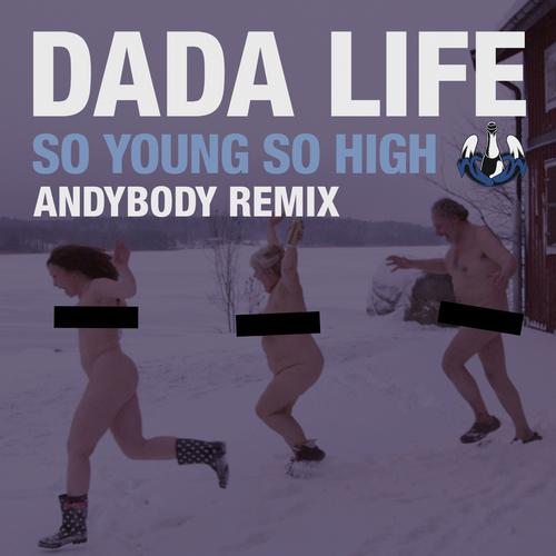 Album Art - So Young So High (Andybody Remix)