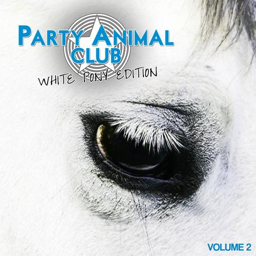 Album Art - Party Animal Club - White Pony Edition Vol. 2