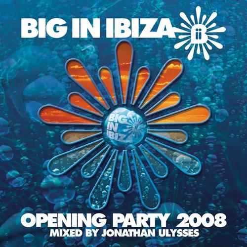Album Art - Ibiza Opening Party 2008 (Mixed By Jonathan Ulysses)