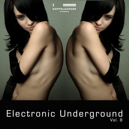 Album Art - Doppelganger Pres. Electronic Underground Vol. 8