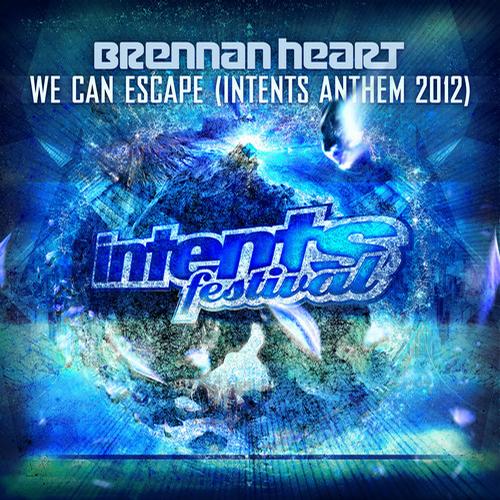 Album Art - We Can Escape (Intents Anthem 2012)