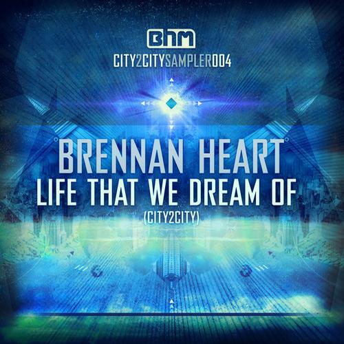 Album Art - Life That We Dream Of (City2City)