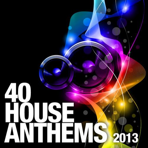 Album Art - 40 House Anthems 2013