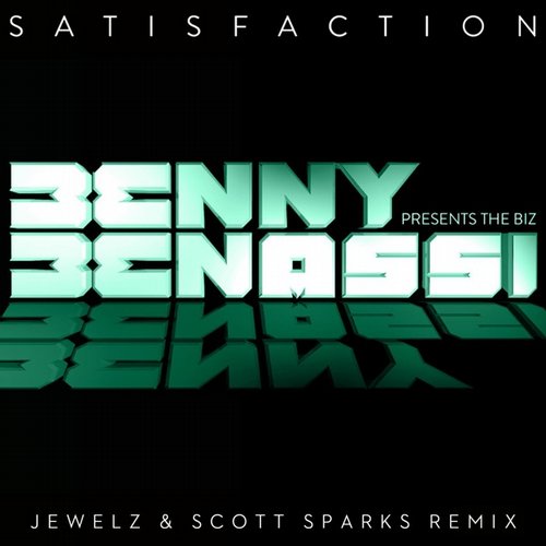 Album Art - Satisfaction (Jewelz & Scott Sparks Remix)