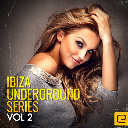 Album Art - Ibiza Underground Series, Vol. 2