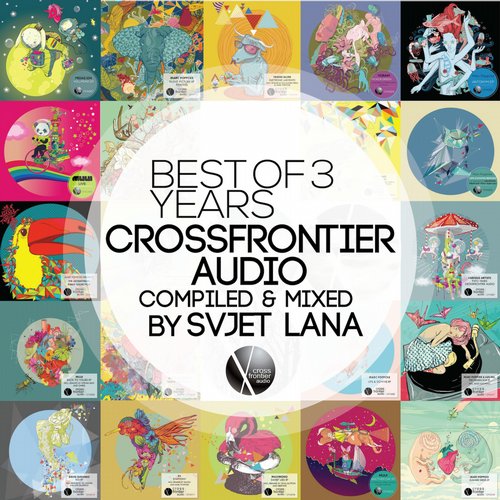 Best Of 3 Years Crossfrontier Audio Album Art
