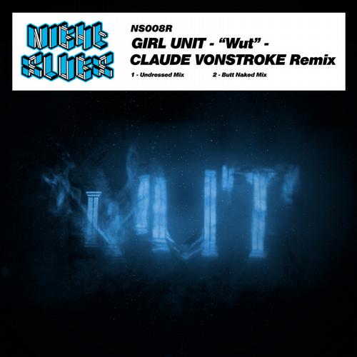 Album Art - Wut (Claude Vonstroke Remix)