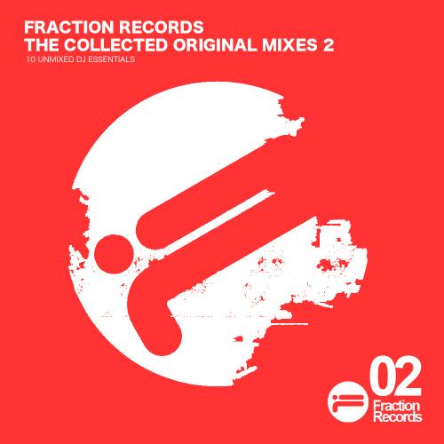 Album Art - Fraction Records - The Collected Original Mixes Vol. 2