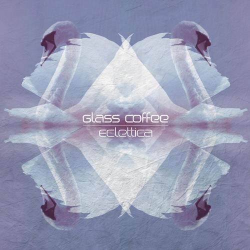 Album Art - Various - Eclettica By Glass Coffee