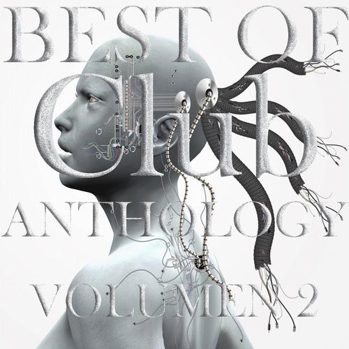 Album Art - Best of Club Anthology, Volumen 2 (The Taste of Electro and House)