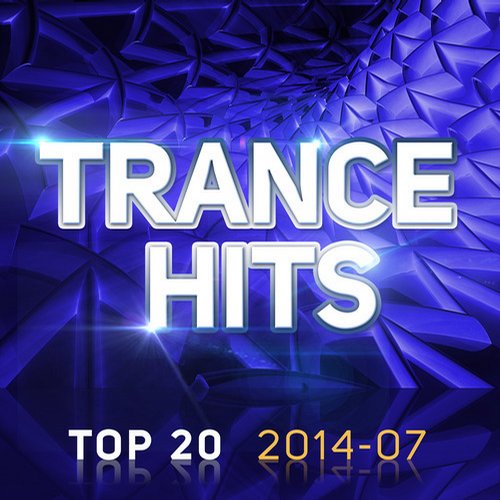 Album Art - Trance Hits Top 20 - 2014-07