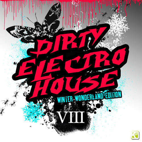 Album Art - Dirty Electro House VIII - Winter Wonderland Edition