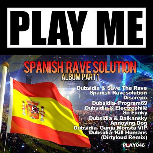 Album Art - Spanish Rave Solution Album Part 1