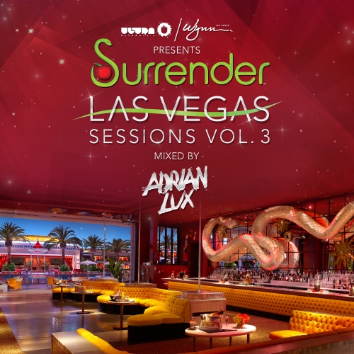 Album Art - Ultra / Wynn Presents Surrender Las Vegas Sessions Vol. 3 (Mixed by Adrian Lux)