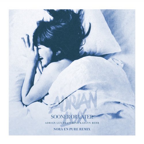 Sooner or Later - Nora En Pure Remix Album Art