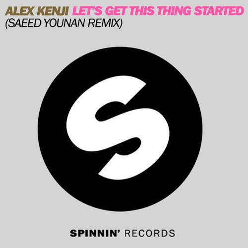Album Art - Let's Get This Thing Started (Saeed Younan Remix)