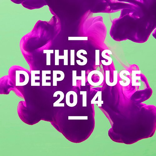 Album Art - This Is Deep House 2014