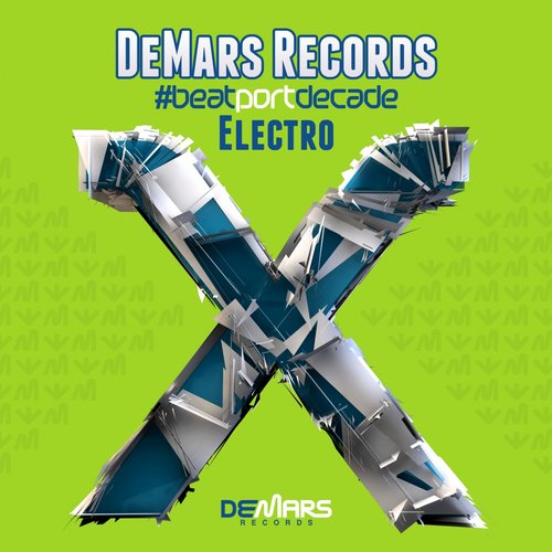 Album Art - DeMars Records #BeatportDecade Electro