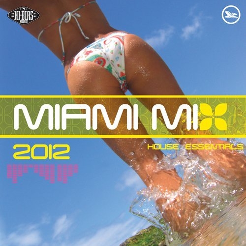Album Art - Hi-Bias: Miami Mix 2012 House Essentials