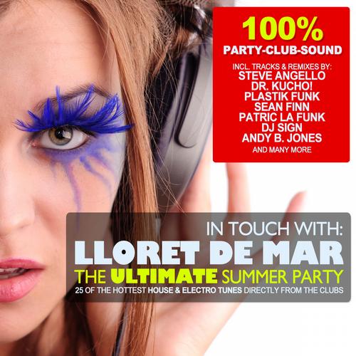 Album Art - In Touch With: Lloret De Mar - The Ultimate Summer Party