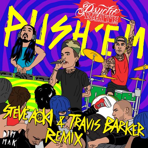 Album Art - Push 'Em (Steve Aoki & Travis Barker Remix)