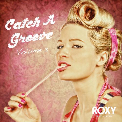Album Art - Catch A Groove (Volume 3)