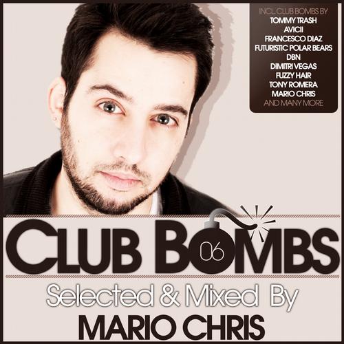 Album Art - CLUB BOMBS 06 - Selected & Mixed By MARIO CHRIS