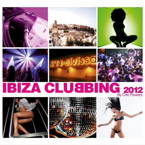 Album Art - Ibiza Clubbing 2012