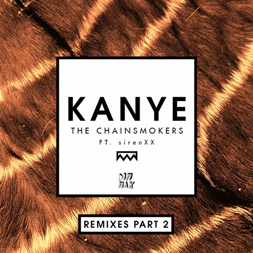 Album Art - Kanye feat. SirenXX (Remixes Part 2)