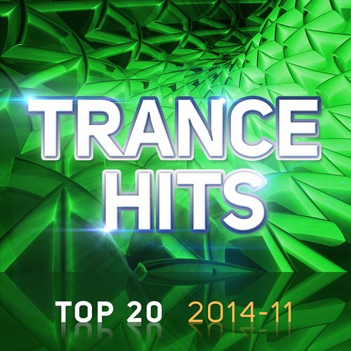 Trance Hits Top 20 - 2014-11 Album Art