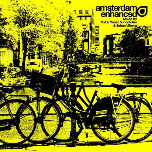 Album Art - Amsterdam Enhanced mixed by Ost & Meyer, Suncatcher & Johan Vilborg