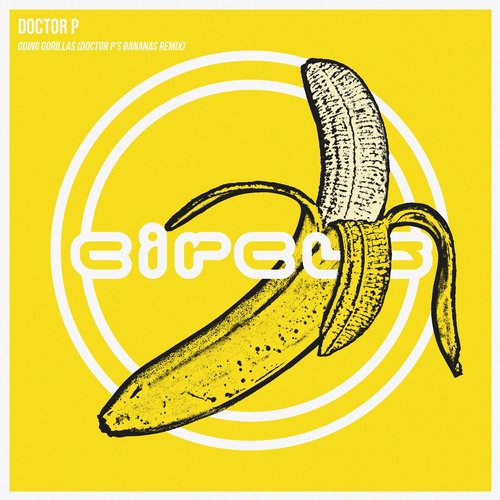 Going Gorillas (Doctor P's Bananas Remix) Album Art