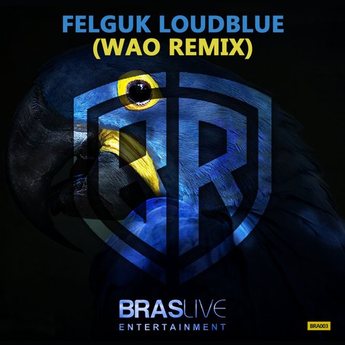 Album Art - LoudBlue (WAO Remix)