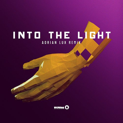 Album Art - Into The Light - Adrian Lux Remix