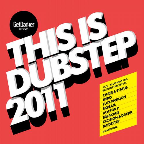 This Is Dubstep 2011 (GetDarker Presents) Album Art