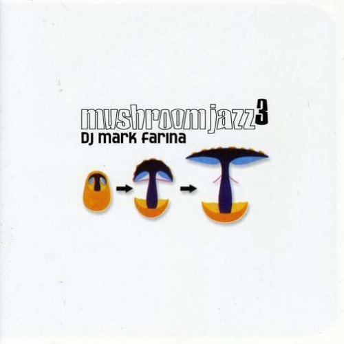 Album Art - Mushroom Jazz Volume 3