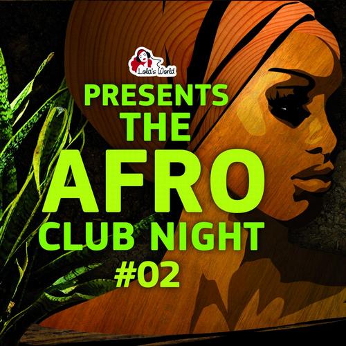 Album Art - The Afro Club Night Vol. 2