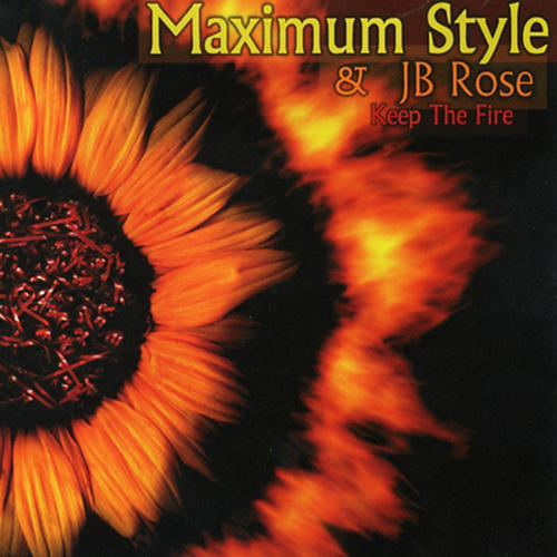 Album Art - Reinforced Presents: Maximum Style & JB Rose - Keep The Fire