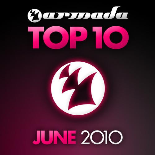 Album Art - Armada Top 10 - June 2010