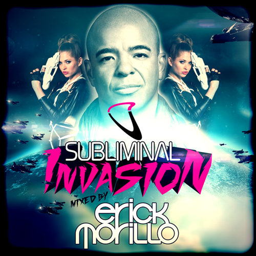 Album Art - Subliminal Invasion Mixed By Erick Morillo (Deluxe DJ Edition)